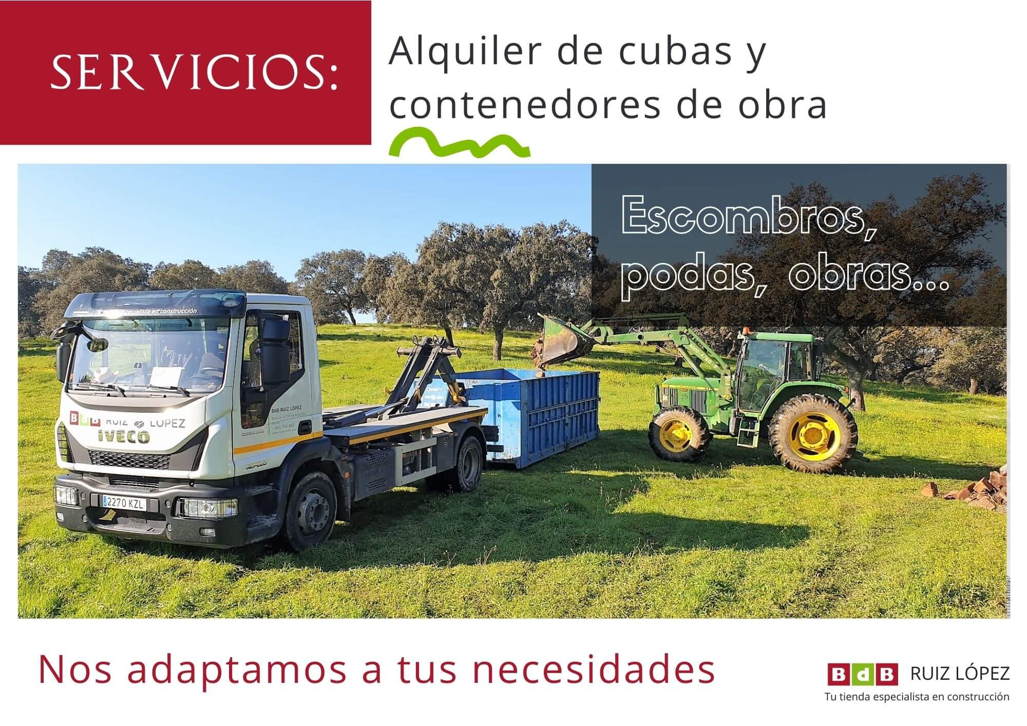 Ruiz López SL- Polvero Bollullos - Materiales de construcción Alquiler cubas de construcción y jardinería